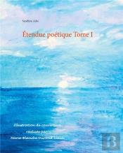 Etendue Poetique Tome I