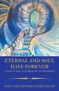 Eternal And Soul Have Forever