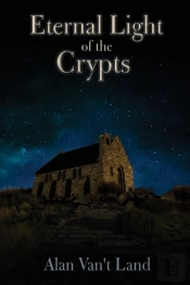 Eternal Light Of The Crypts