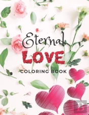 Eternal Love  Coloring Book