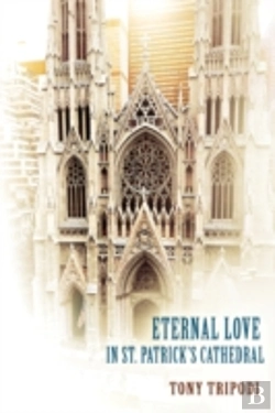 Bertrand.pt - Eternal Love In St. Patrick'S Cathedral