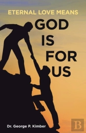 Eternal Love Means God Is For Us