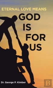 Eternal Love Means God Is For Us