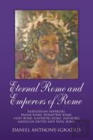 Eternal Rome And Emperors Of Rome