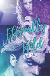 Eternally Wild