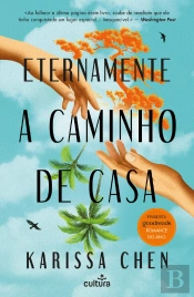 Eternamente a Caminho de Casa