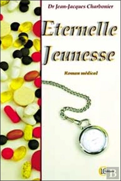 Bertrand.pt - Eternelle Jeunesse ; Roman Medical