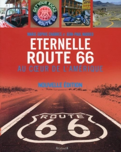 Bertrand.pt - Éternelle Route 66 ; Au Coeur De L'Amérique
