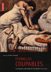 Éternelles Coupables ; D'Eve Aux Terroristes, Les Représentations