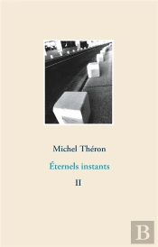 Eternels Instants - Tome 2