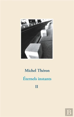 Bertrand.pt - Eternels Instants - Tome 2