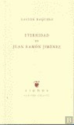 Bertrand.pt - Eternidad De Juan Ramón Jiménez