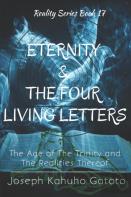 Eternity And The Four Living Letters