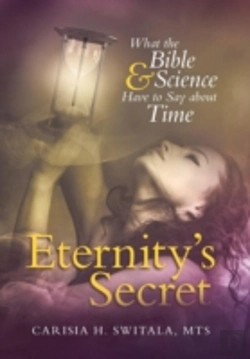 Bertrand.pt - Eternity'S Secret: What The Bible And Sc