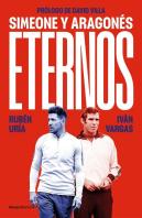 Eternos: Simeone Y Aragones