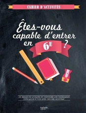 Êtes-Vous Capable D'Entrer En 6ème ?