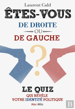 Bertrand.pt - Etes-Vous De Droite Ou De Gauche ?
