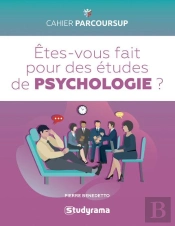 Etes-Vous Fait Pour Les Etudes De Psychologie ?