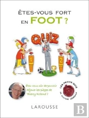 Êtes-Vous Fort En Foot ?