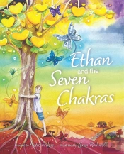 Ethan And The Seven Chakras