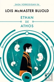 Ethan De Athos (Las Aventuras De Miles Vorkosigan 6)