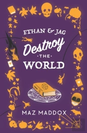 Ethan & Jag Destroy The World