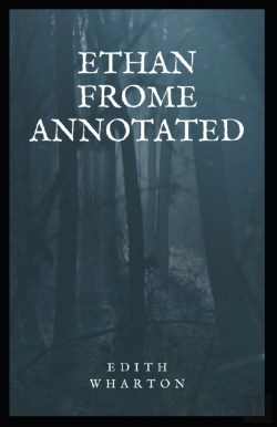 Bertrand.pt - Ethan Frome Annotated