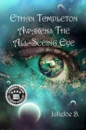 Ethan Templeton Awakens The All-Seeing E