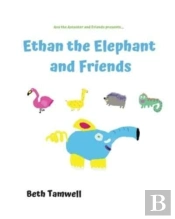 Ethan The Elephant And Friends
