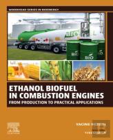 Ethanol Biofuel In Combustion Engines