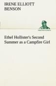 Ethel Hollister'S Second Summer As A Campfire Girl