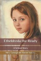 Etheldreda The Ready
