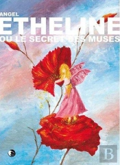 Etheline Ou Le Secret Des Muses