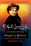 ''Ethel'S Love-Life'' And Other Writings