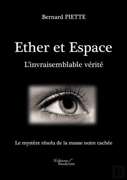 Bertrand.pt - Ether Et Espace ; L'Invraisemblable Vérité