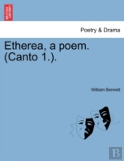 Bertrand.pt - Etherea, A Poem.  Canto 1. .