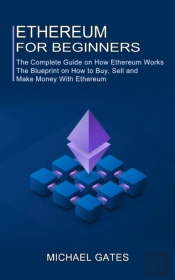 Ethereum For Beginners