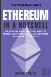 Ethereum In A Nutshell
