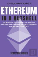 Ethereum In A Nutshell