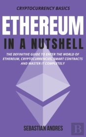Ethereum In A Nutshell