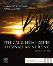 Ethical And Legal Issues In Canadian Nursing E-Book