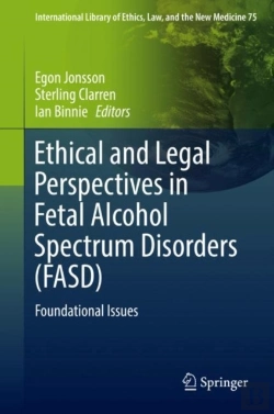 Bertrand.pt - Ethical And Legal Perspectives In Fetal Alcohol Spectrum Disorders (Fasd)