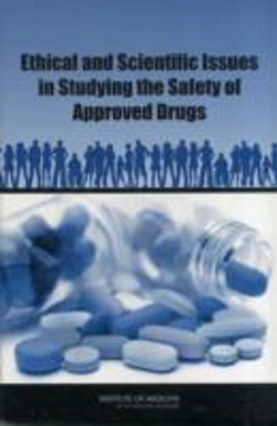 Bertrand.pt - Ethical And Scientific Issues In Studying The Safety Of Approved Drugs
