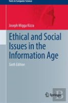 Ethical And Social Issues In The Information Age