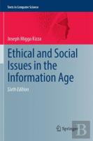 Ethical And Social Issues In The Information Age