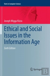 Ethical And Social Issues In The Information Age