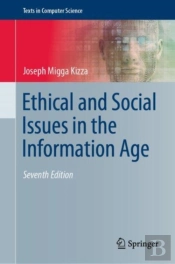 Ethical And Social Issues In The Information Age