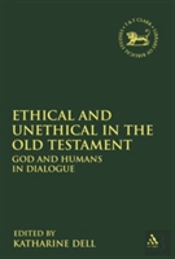 Ethical And Unethical In The Old Testament
