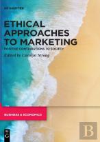 Ethical Approaches To Marketing