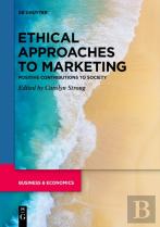 Ethical Approaches To Marketing